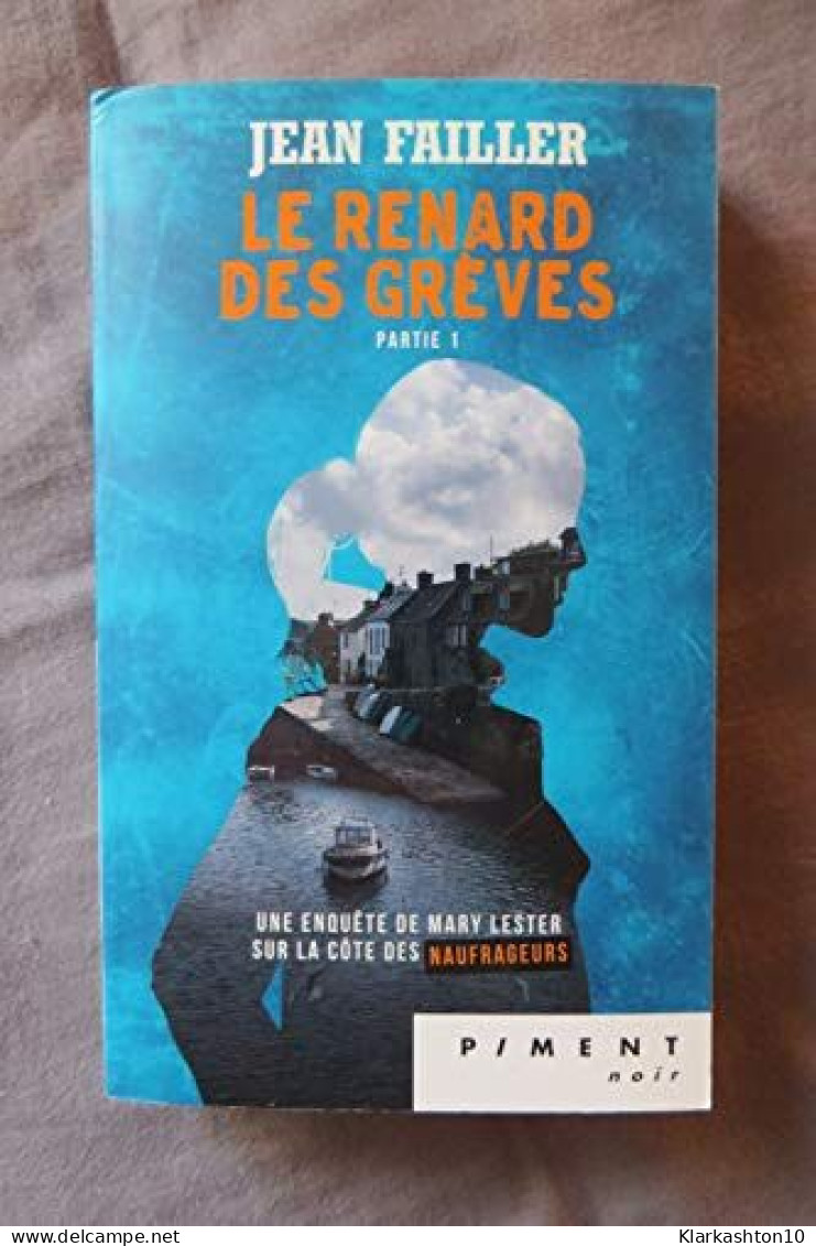 Le Renard Des Grèves Tome 1 - Autres & Non Classés