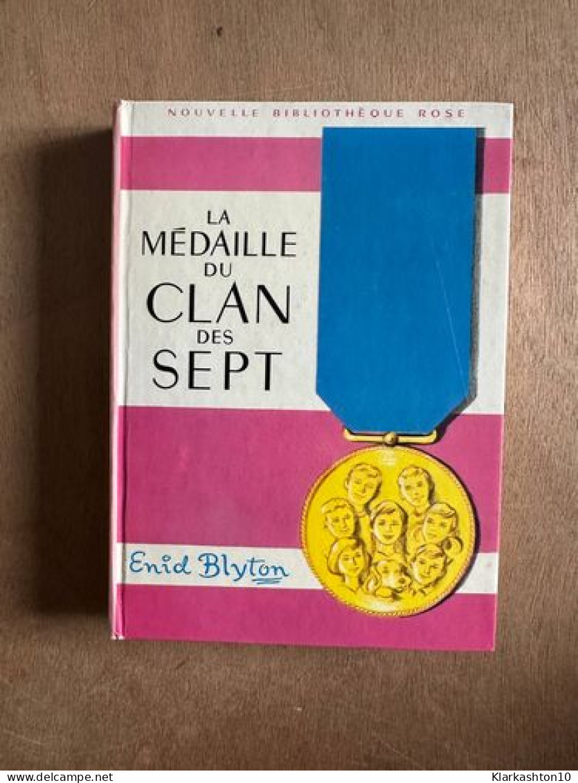 La Médaille Du Clan Des Sept - Andere & Zonder Classificatie