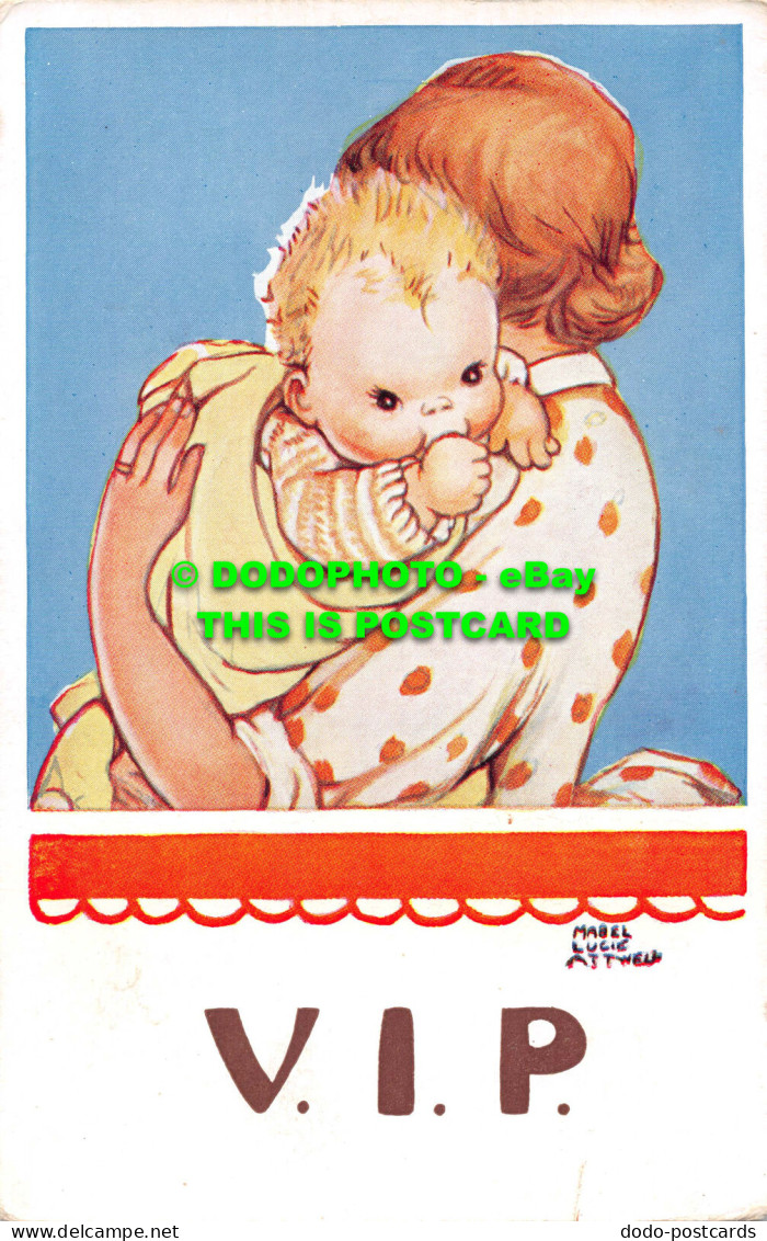 R549760 V. I. P. Valentine. All Genuine Attwell Postcards. Mabel Lucie Attwell - Welt