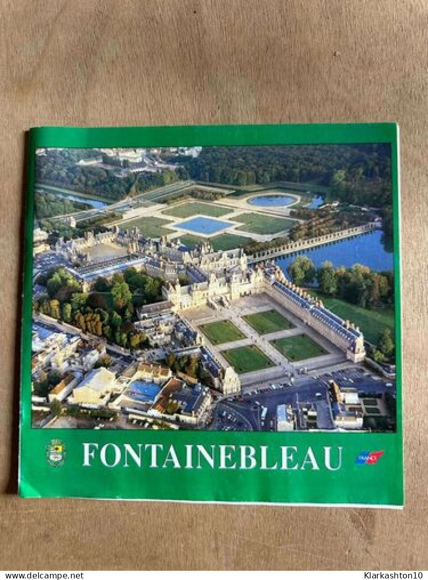 Fontainebleau - Andere & Zonder Classificatie