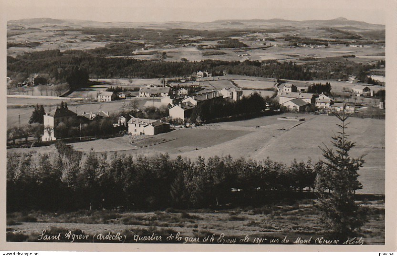 OP 12-(07) SAINT AGREVE - QUARTIER DE LA GARE ET LE  LIZIEUX VUS DU MONT CHINIAC - 2 SCANS - Saint Agrève