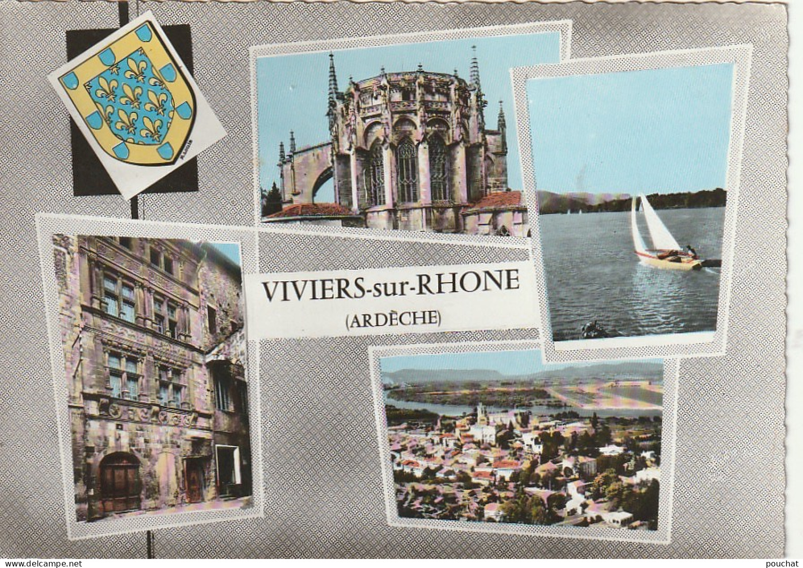 OP 12-(07) VIVIERS SUR RHONE - CARTE COULEURS MULTIVUES - BLASON - 2 SCANS - Viviers