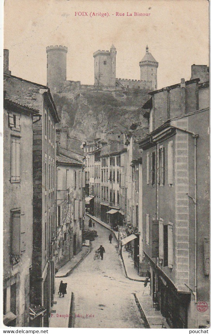 OP 14-(09 FOIX - RUE LA BISTOUR - 2 SCANS - Foix