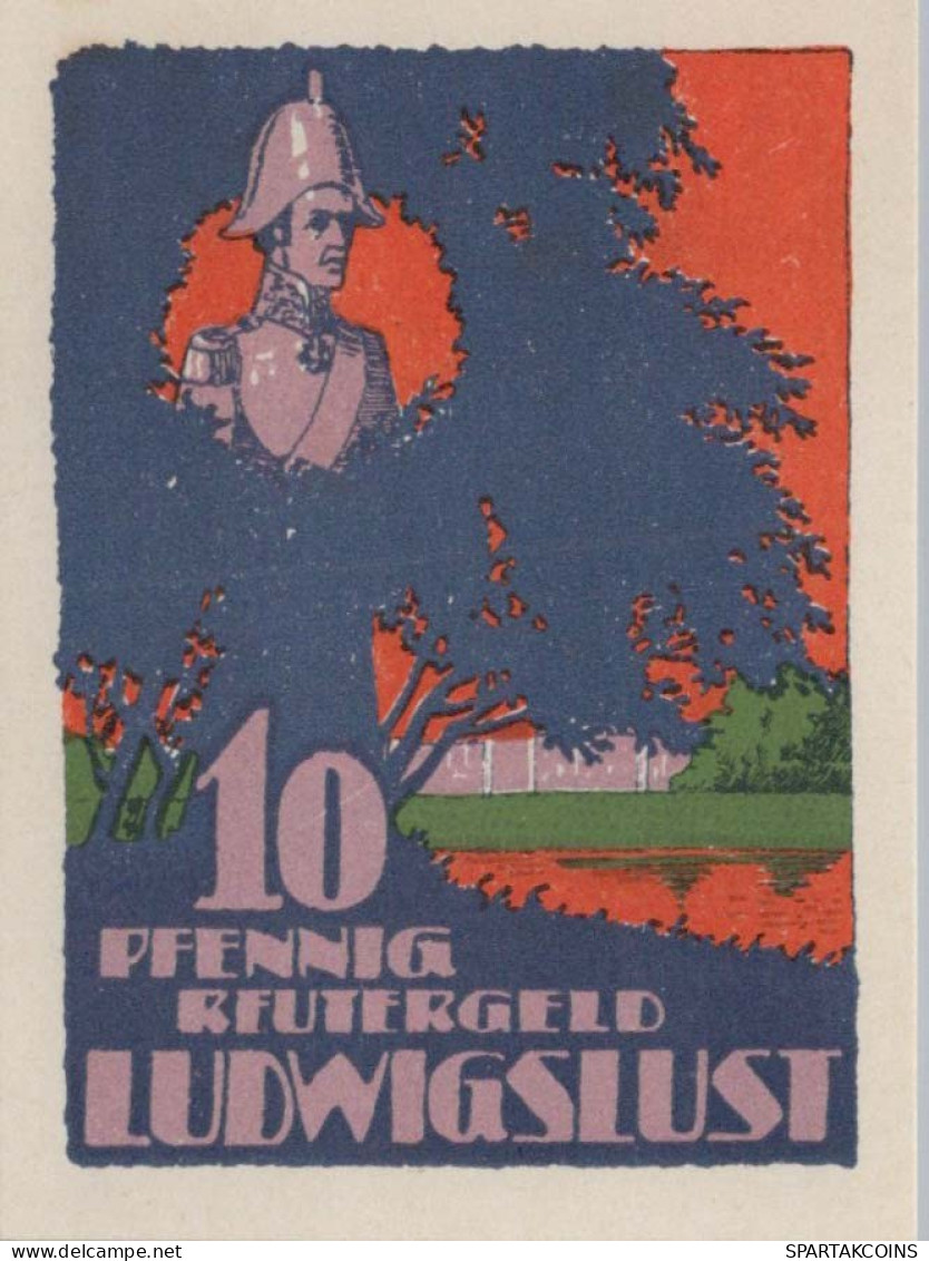 10 PFENNIG 1922 Stadt LUDWIGSLUST Mecklenburg-Schwerin DEUTSCHLAND #PJ150 - Lokale Ausgaben