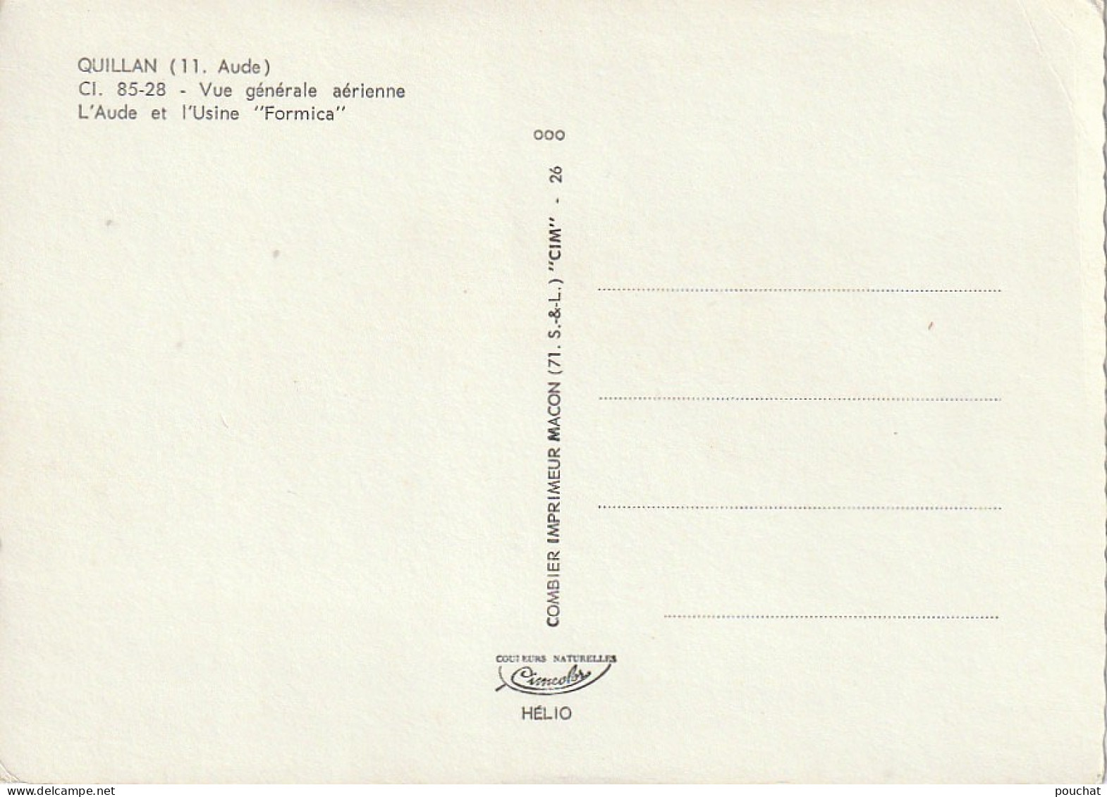 OP 19-(11) QUILLAN - VUE GENERALE AERIENNE - L' AUDE ET L' USINE " FORMICA " - CARTE COULEURS - 2 SCANS - Otros & Sin Clasificación