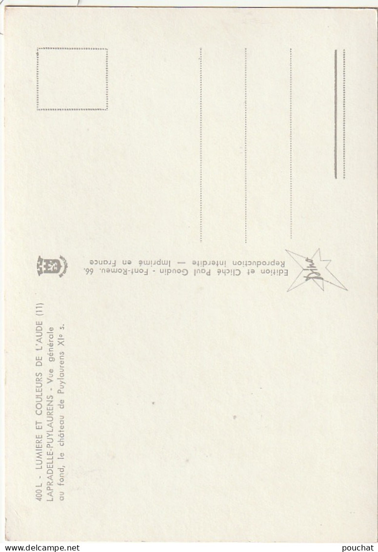 OP 19-(11) LAPRADELLE PUYLAURENS - VUE GENERALE - AU FOND , LE CHATEAU - CARTE COULEURS  - 2 SCANS - Other & Unclassified