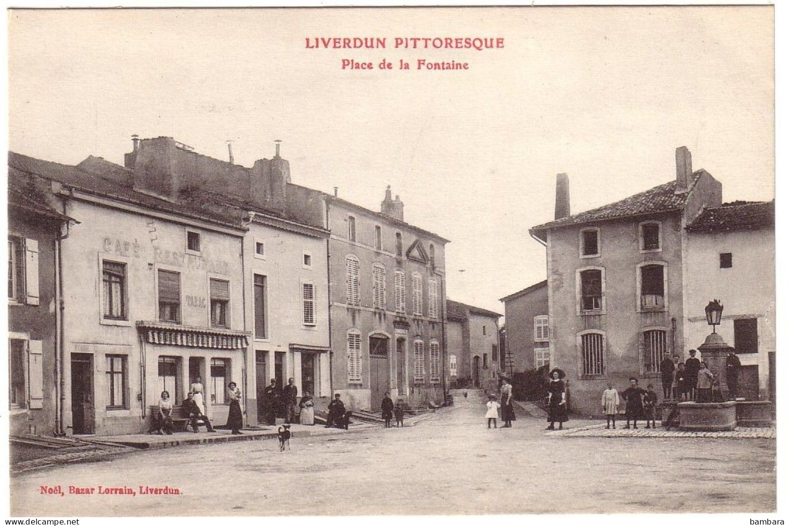 LIVERDUN - La Place De La Fontaine. - Liverdun