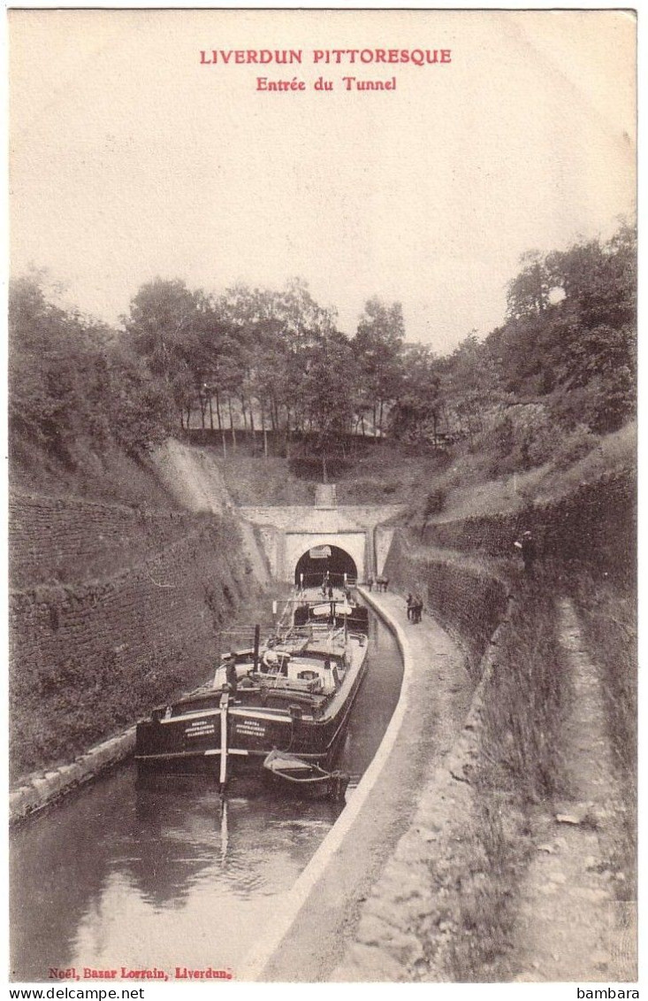 LIVERDUN - Canal , Entrée Du Tunnel. - Liverdun