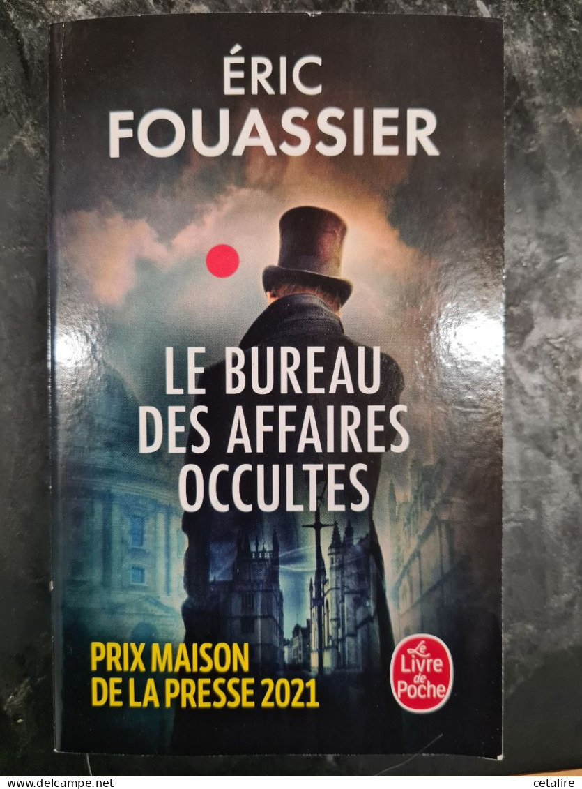 Le Bureau Des Affaires Occultes Eric Fouassier +++TRES BON ETAT+++ - Autres & Non Classés