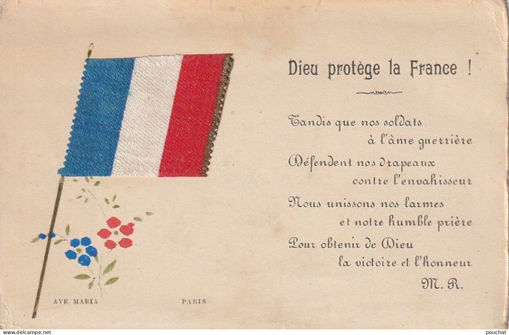 OP 25- " DIEU PROTEGE LA FRANCE " - TEXTE ".. POUR OBTENIR DE DIEU LA VICTOIRE ET L' HONNEUR " - DRAPEAU TISSU - 2 SCANS - Patriottisch