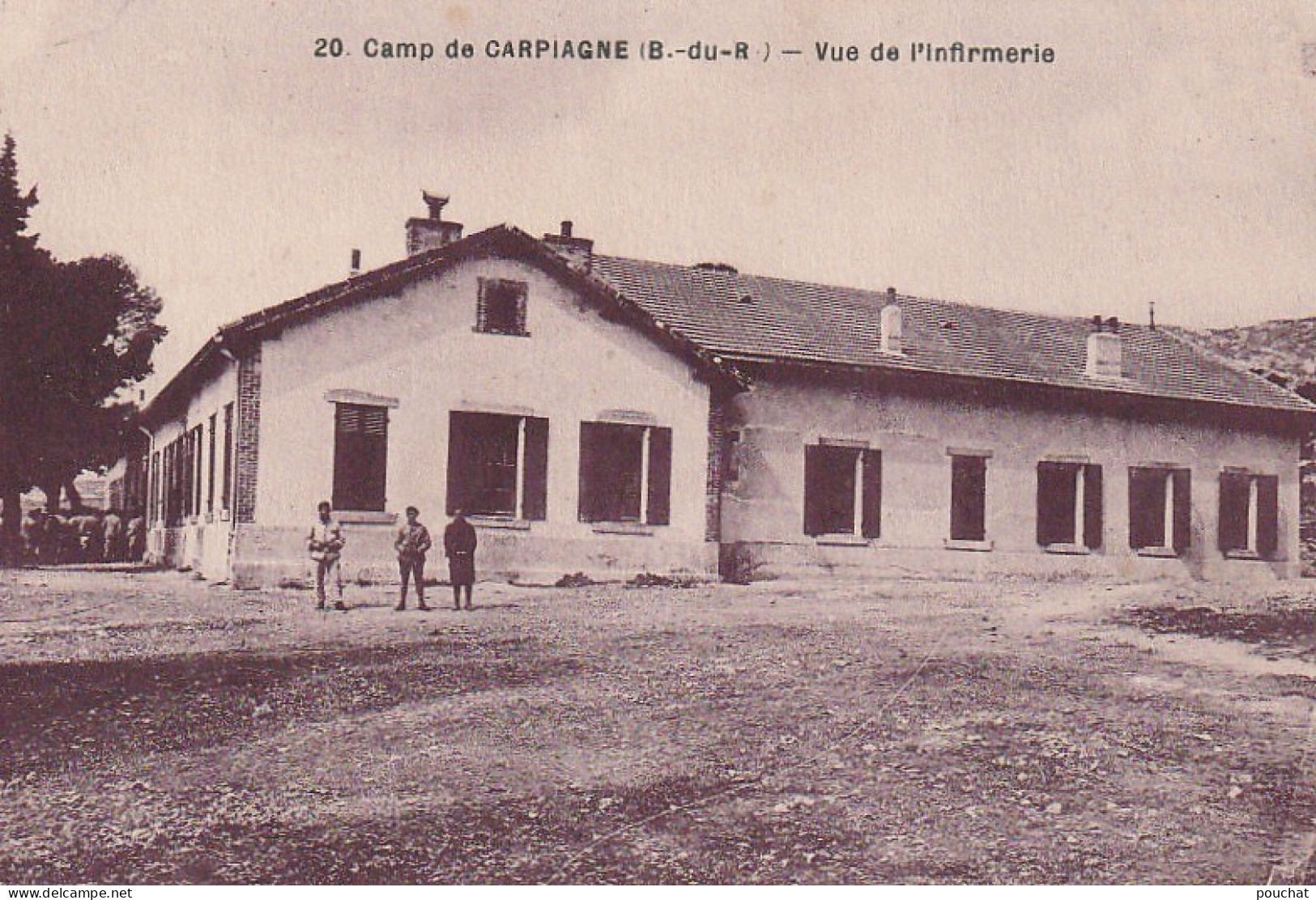 PE 1-(13)  CAMP DE CARPIAGNE - VUE DE L' INFIRMERIE - 2 SCANS - Quartiers Sud, Mazargues, Bonneveine, Pointe Rouge, Calanques,