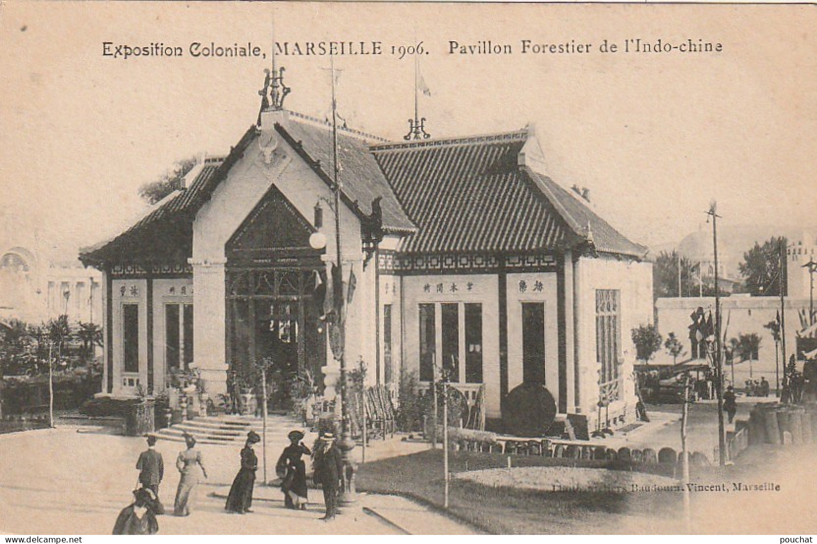 PE 1-(13) MARSEILLE - EXPOSITION COLONIALE 1906 - PAVILLON FORESTIER DE L' INDO CHINE - 2 SCANS - Colonial Exhibitions 1906 - 1922
