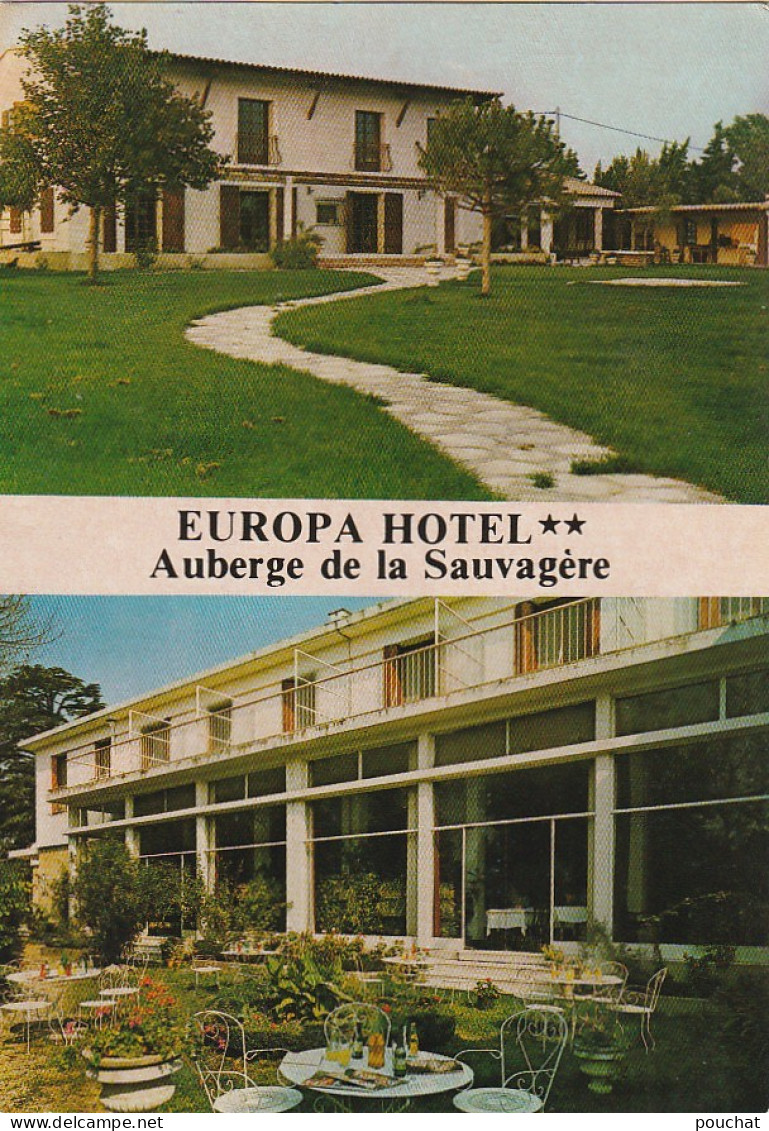 PE 2-(13) PONT DE CRAU - EUROPA HOTEL ET AUBERGE DE LA SAUVAGERE - CARTE COULEURS - 2 SCANS - Other & Unclassified