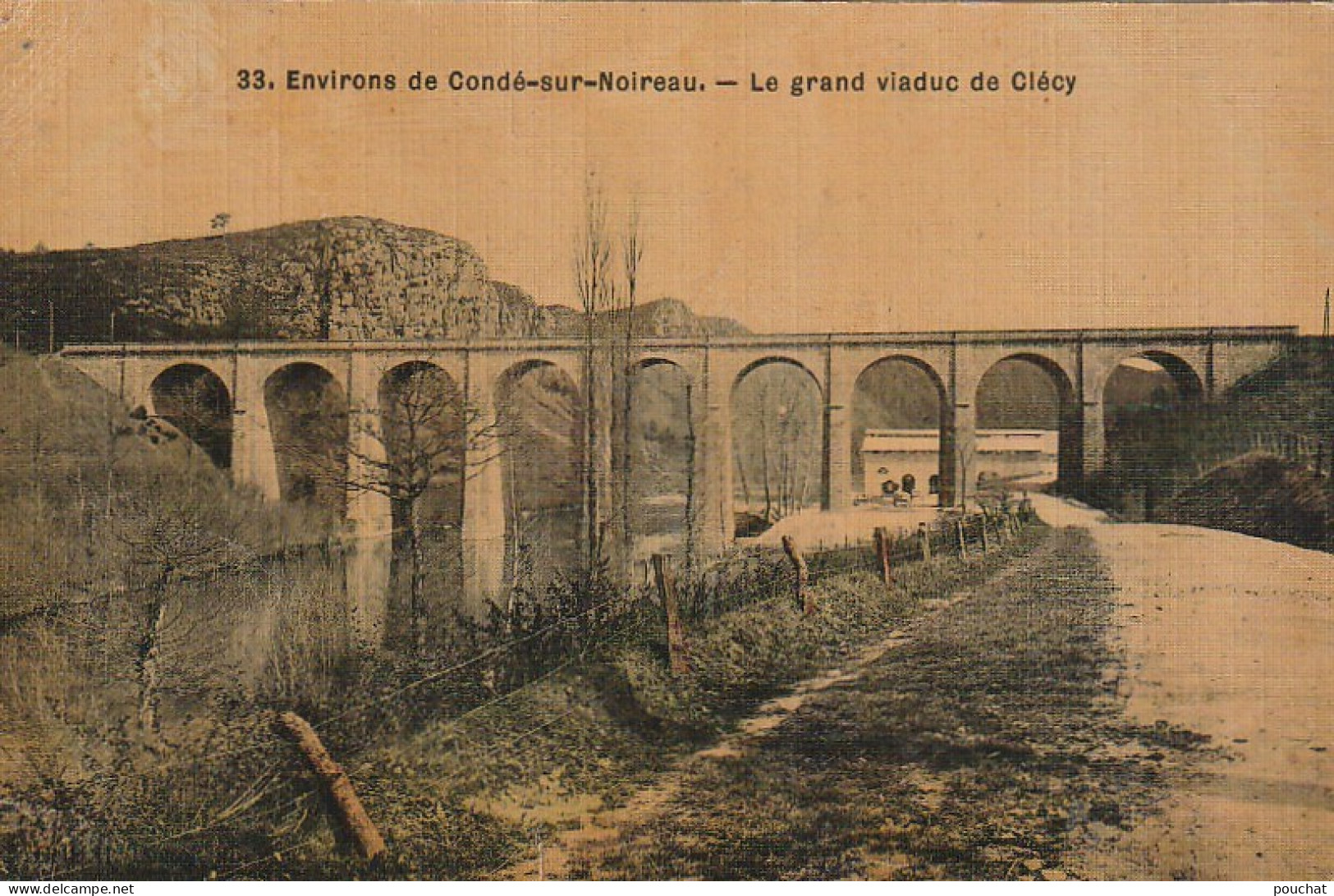 PE 3-(14) ENVIRONS DE CONDE SUR NOIREAU - LE GRAND VIADUC DE CLECY - CARTE TOILEE - 2 SCANS - Other & Unclassified