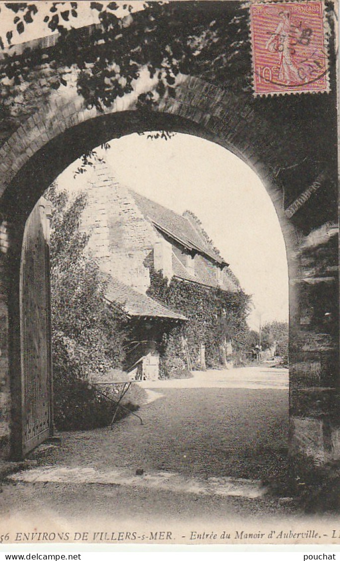 PE 3-(14) ENVIRONS DE VILLERS SUR MER - ENTREE DU MANOIR D' AUBERVILLE - 2 SCANS - Other & Unclassified