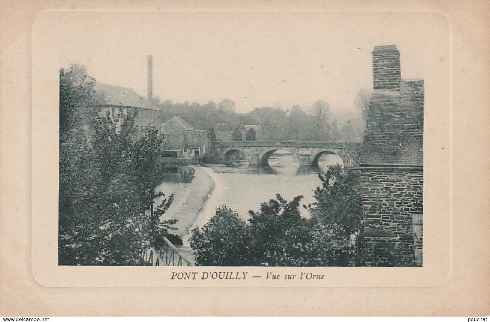 PE 3-(14) PONT D' OUILLY - VUE SUR L' ORNE - 2 SCANS - Other & Unclassified