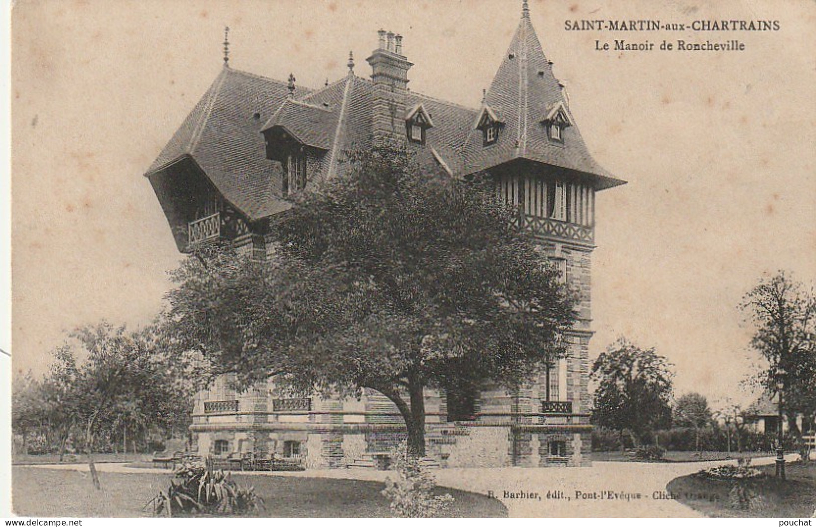 PE 4-(14) SAINT MARTIN AUX CHARTRAINS - LE MANOIR DE RONCHEVILLE - 2 SCANS - Other & Unclassified