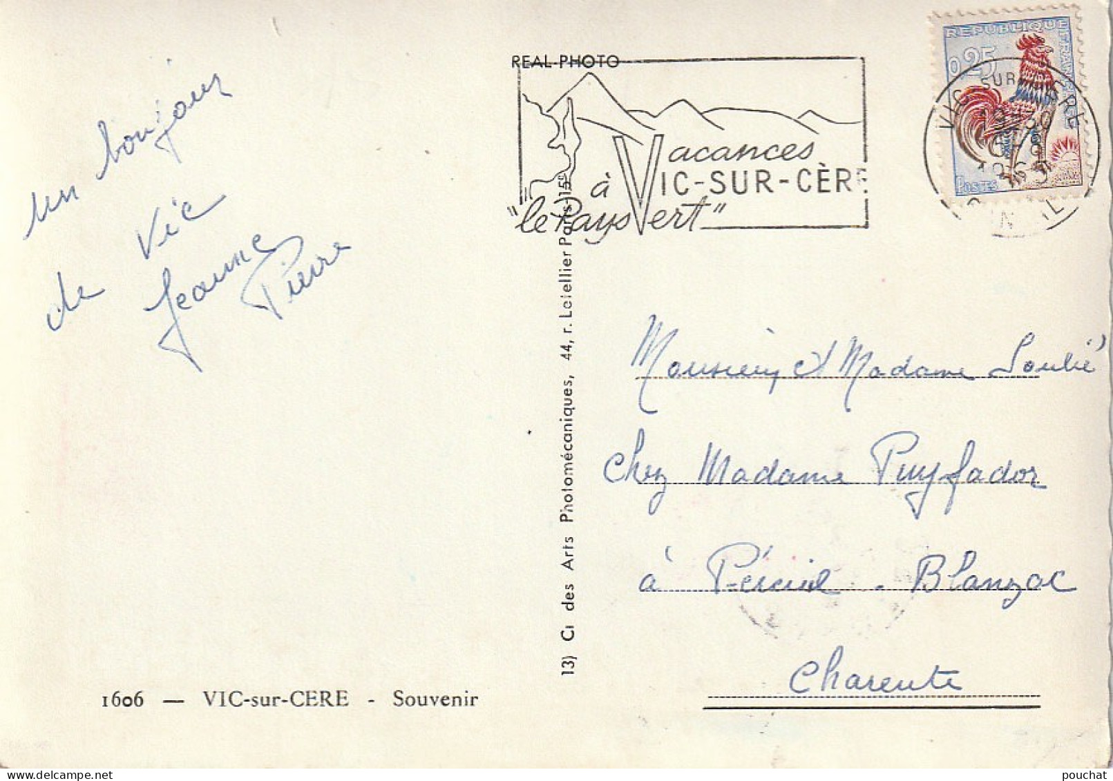 PE 6-(15) SOUVENIR DE VIC SUR CERE - CARTE COULEURS MULTIVUES : LE PAS DE CERE , CHATEAU DE PESTEILS .. - 2 SCANS - Sonstige & Ohne Zuordnung