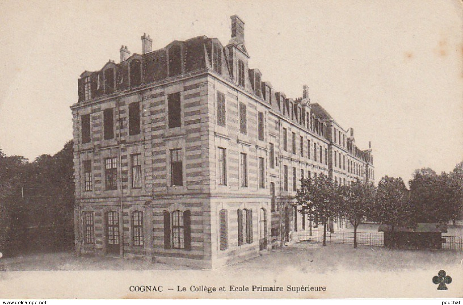 PE 7-(16) COGNAC - LE COLLEGE ET ECOLE PRIMAIRE SUPERIEURE - 2 SCANS - Cognac