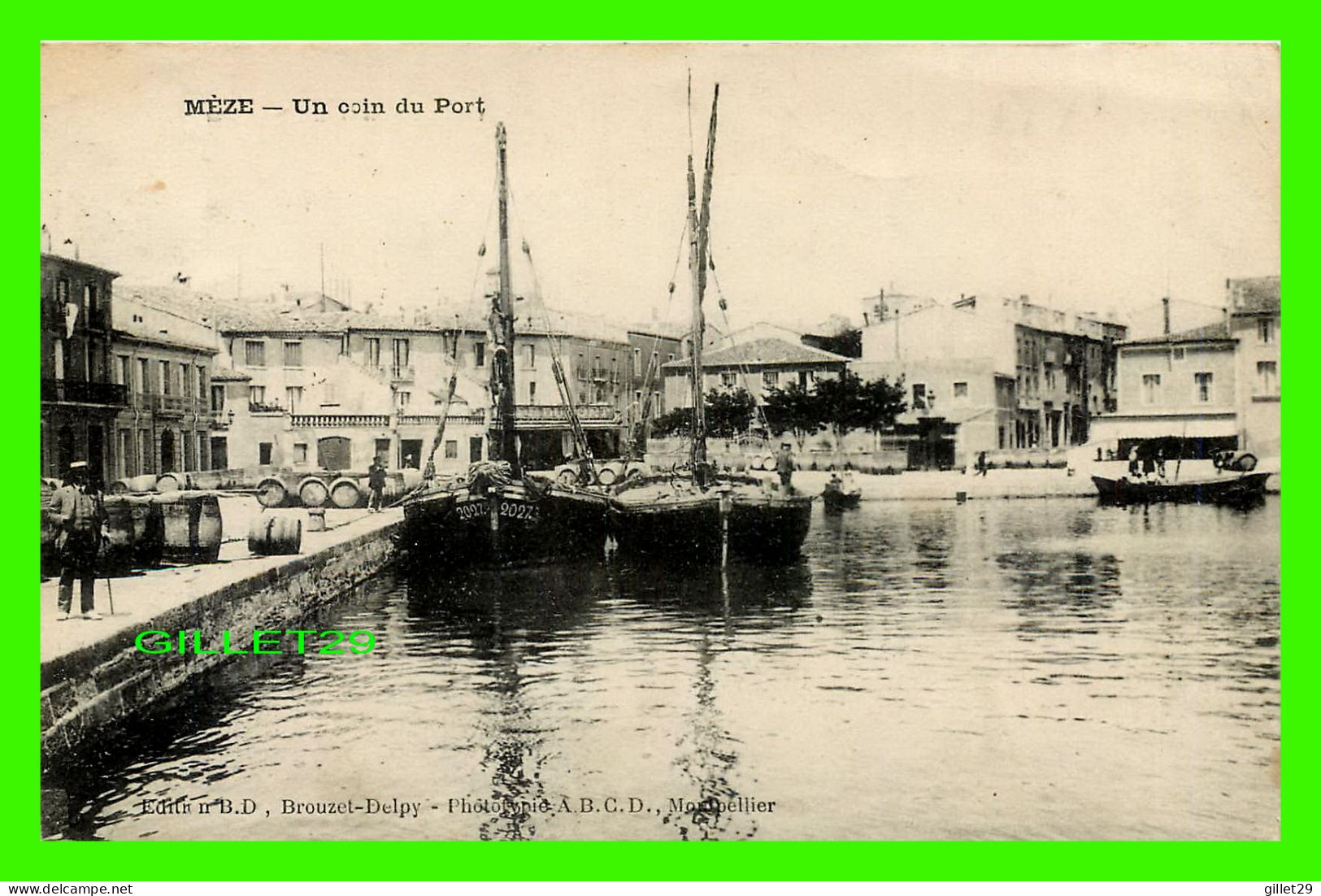 SHIP, BATEAUX - MÈZE (34) - UN COIN DU PORT - EDITION B. D. - PHOTOTYPIE A.B.C.D. - CIRCULÉE EN 1923 - - Handel