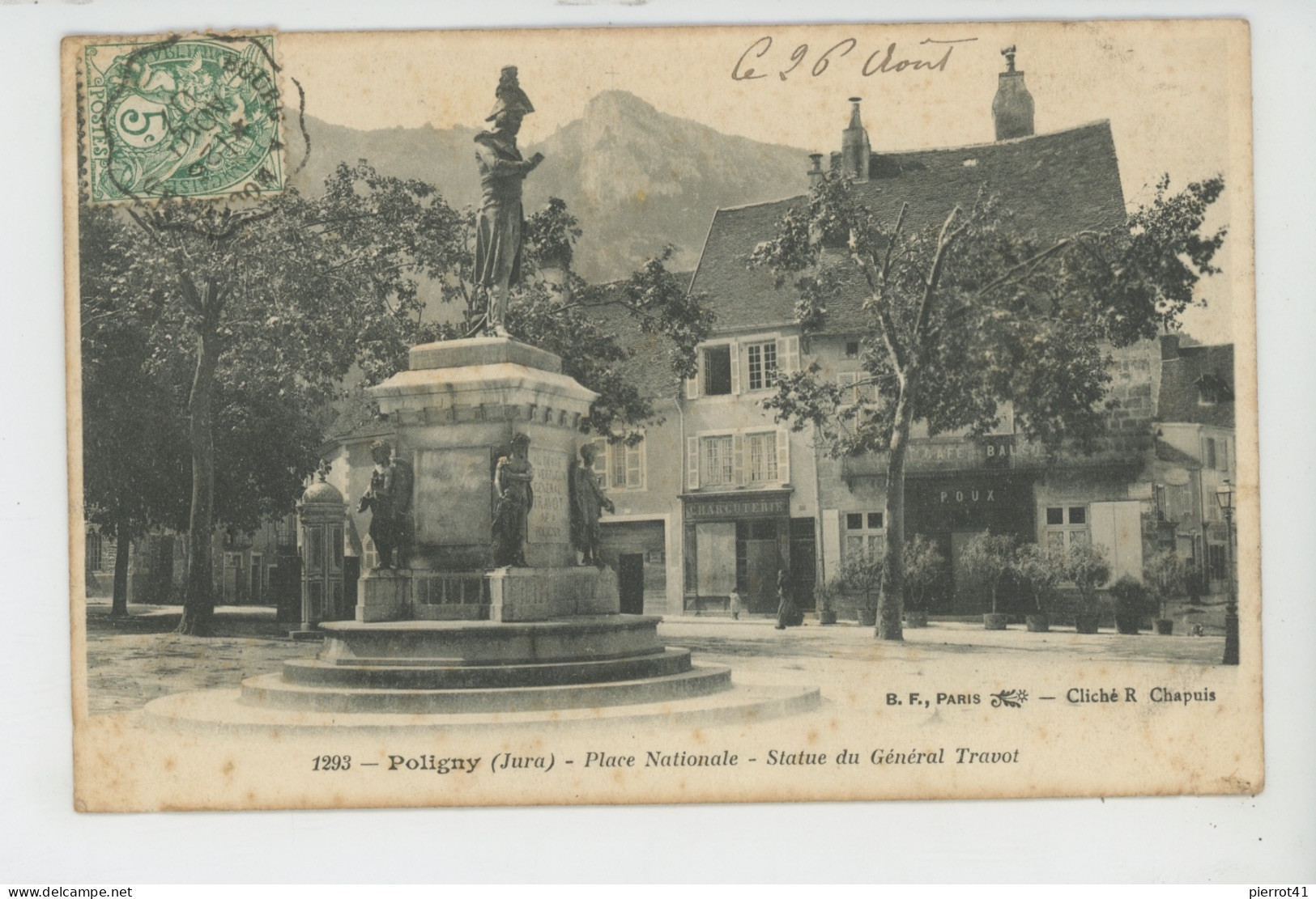 POLIGNY - Place Nationale - Statue Du Général Travot - Poligny