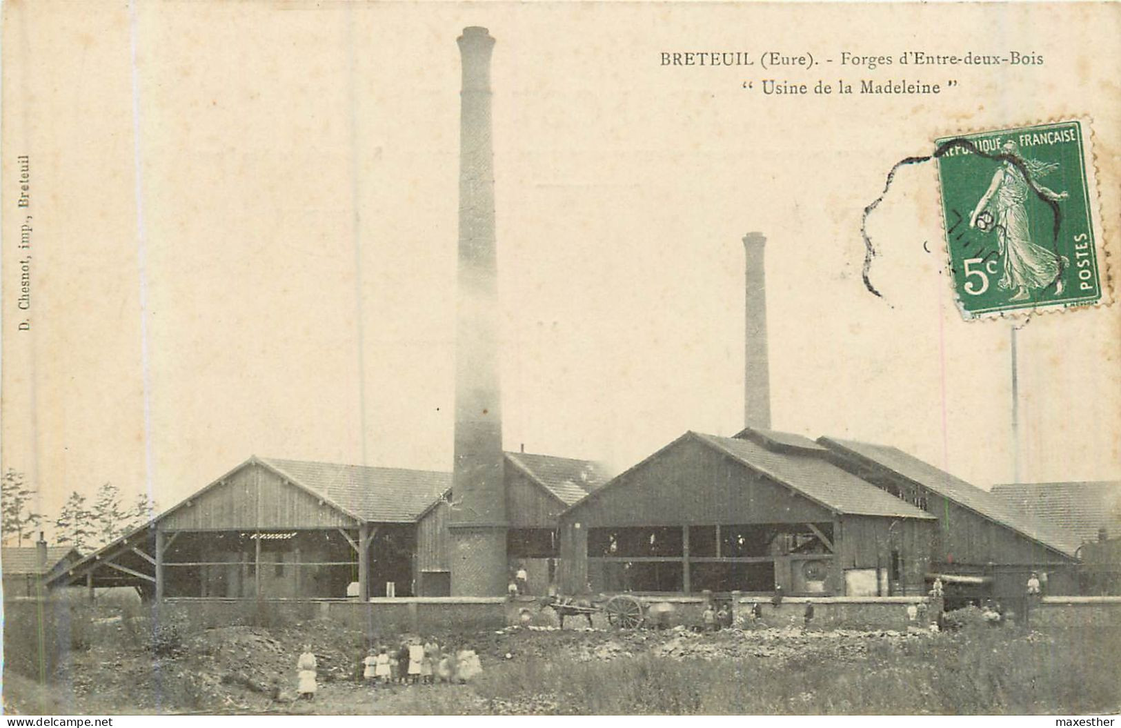 BRETEUIL Forges D'Entre Deux Bois Usine De La Madeleine - Breteuil