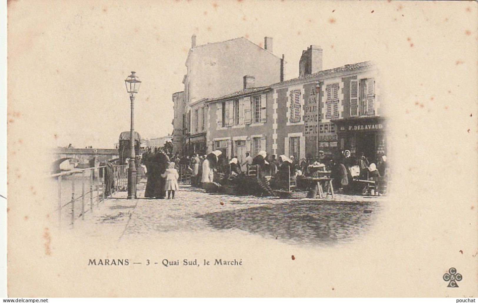 PE 10-(17) MARANS - QUAI DU SUD , LE MARCHE - ETALS - EPICERIE DELAVAUD - 2 SCANS  - Other & Unclassified