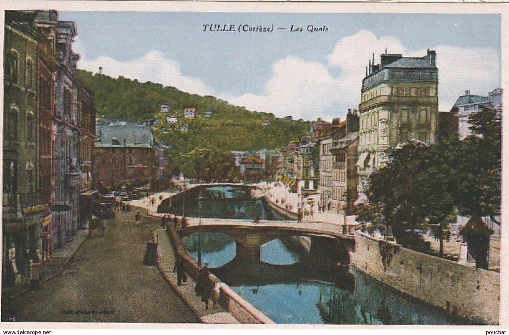 PE 13-(19) TULLE - LES QUAIS - CARTE COULEURS - 2 SCANS - Tulle