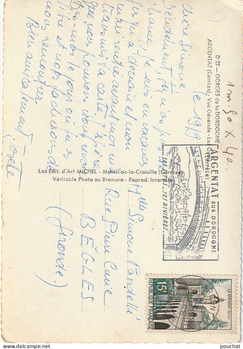 PE 15 -(19) ARGENTAT - CARTE MULTIVUES : VUE GENERALE , LES QUAIS (1958) - 2 SCANS - Argentat