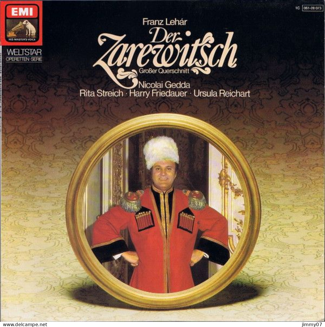 Franz Lehár, Nicolai Gedda, Rita Streich, Harry Friedauer, Ursula Reichart - Der Zarewitsch - Grosser Querschnitt (LP, R - Musicals