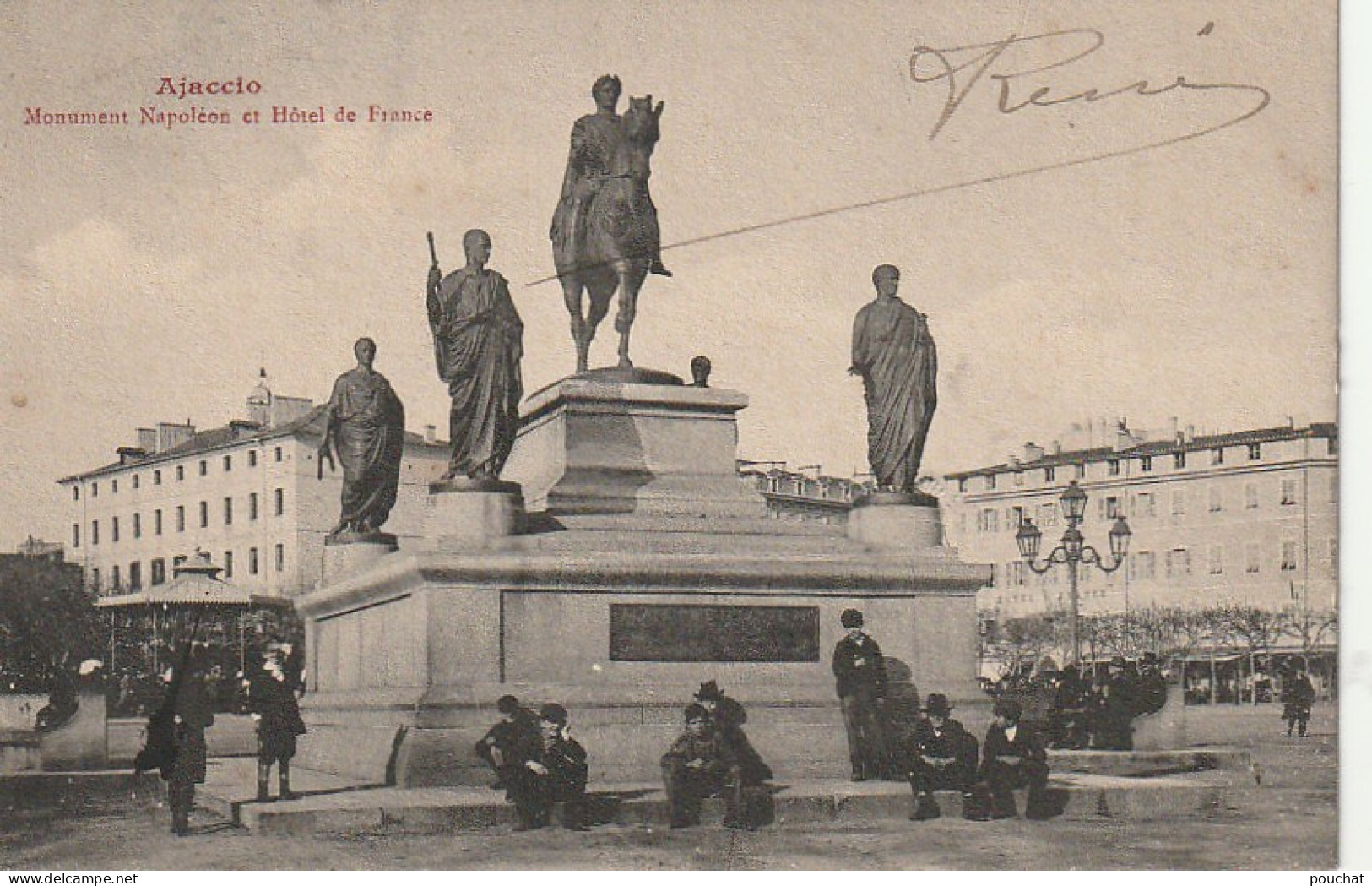 PE -(20) AJACCIO - MONUMENT NAPOLEON ET HOTEL DE FRANCE - ANIMATION - 2 SCANS - Ajaccio