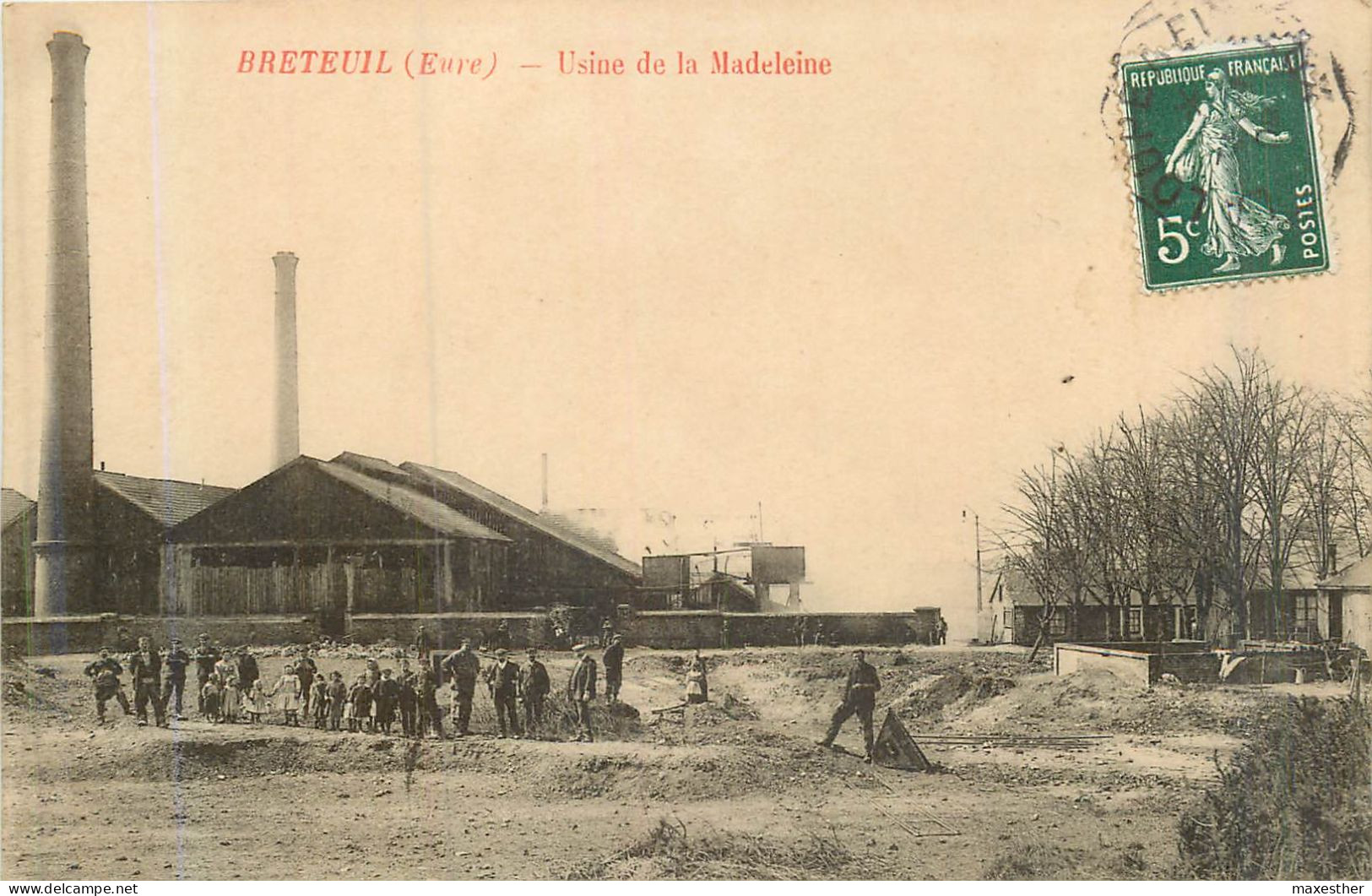 BRETEUIL Usine De La Madeleine - Breteuil