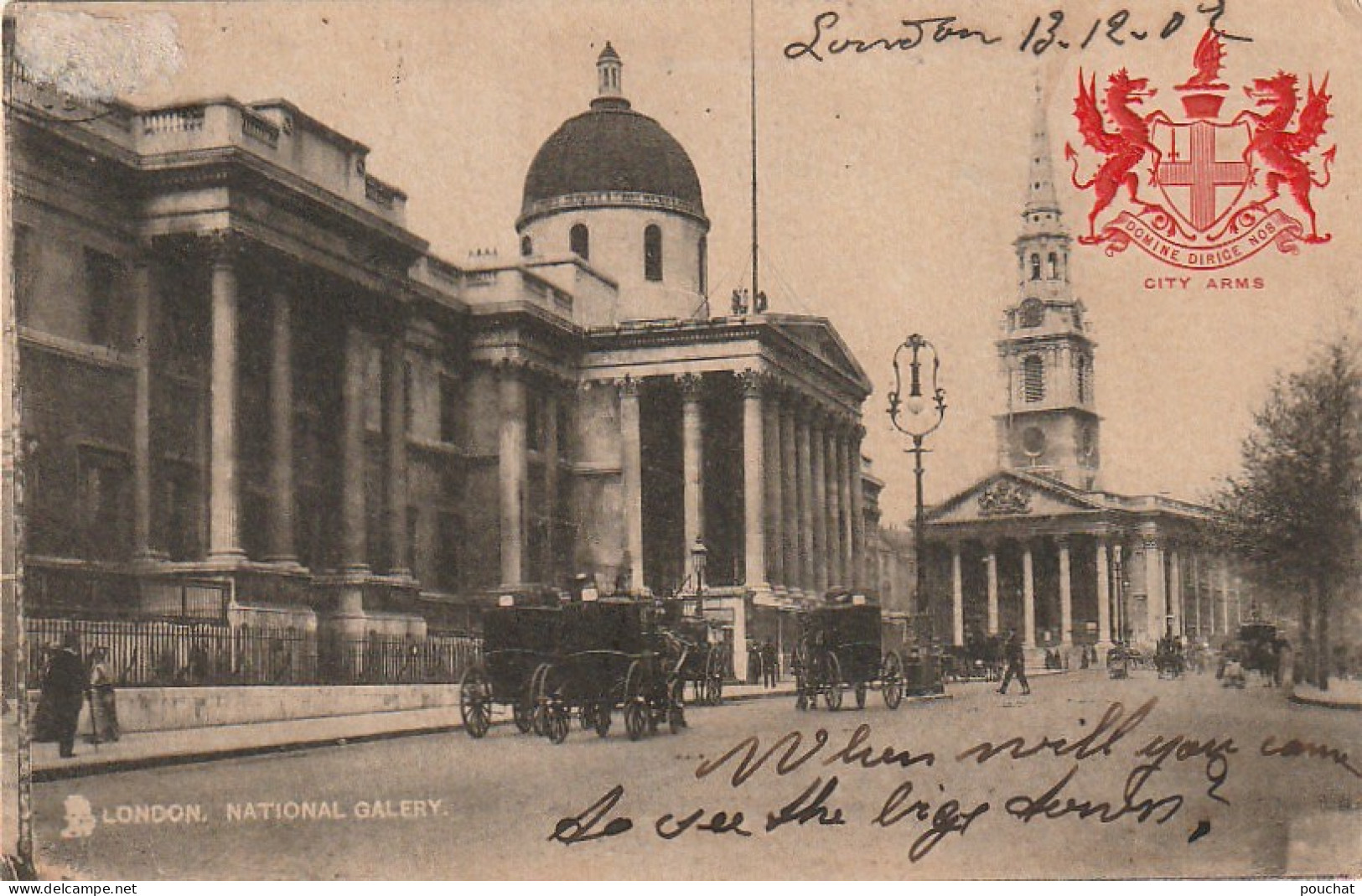 PE 18 - LONDON - NATIONAL GALERY - CITY ARMS (1907)- 2 SCANS - Trafalgar Square