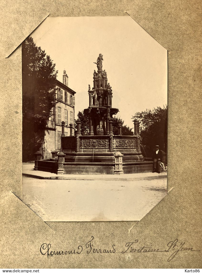 Clermont Ferrand * Place Et Fontaine St Jean * Photo Circa 1890/1910 11.5x8.5cm - Clermont Ferrand