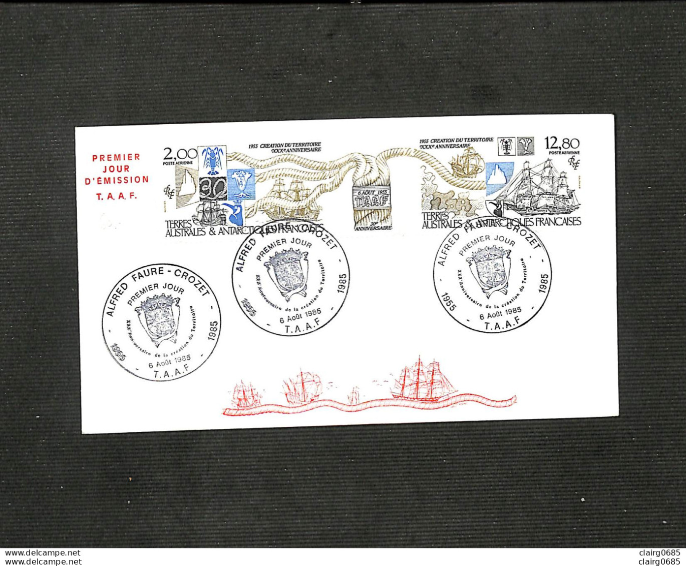 ENVELOPPE PREMIER JOUR - TERRES AUSTRALES ET ANTARCTIQUES FRANÇAISES (T.A.A.F.) - ALFRED FAURE - CROZET - 1985 - FDC