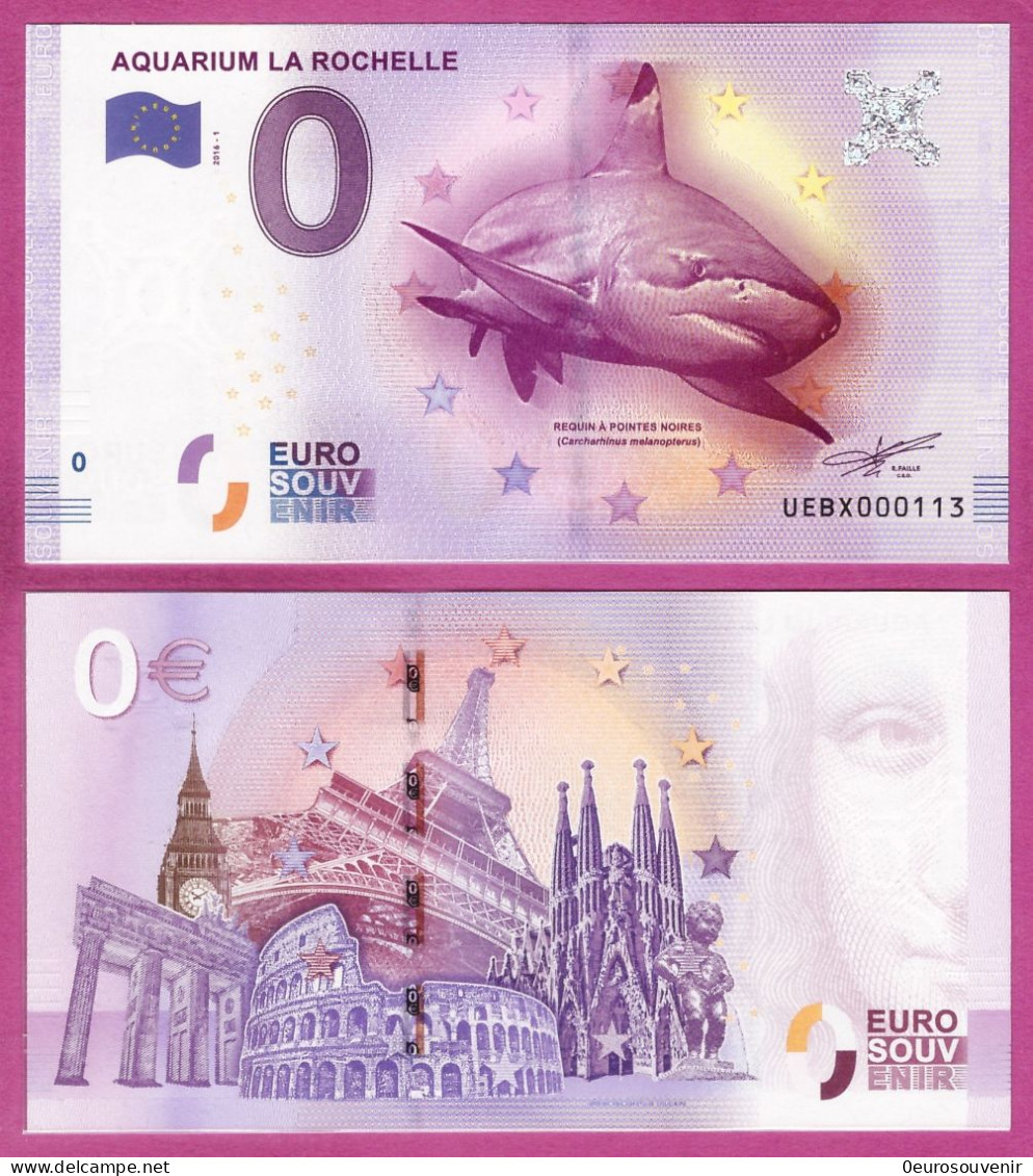 0-Euro UEBX 2016-1  AQUARIUM LA ROCHELLE - HAIFISCH - Essais Privés / Non-officiels