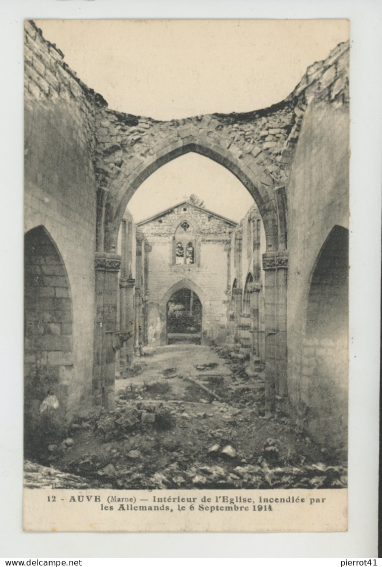AUVE - Intérieur De L'Eglise, Incendiée Par Les Allemands , Le 6 Septembre 1914 - Other & Unclassified