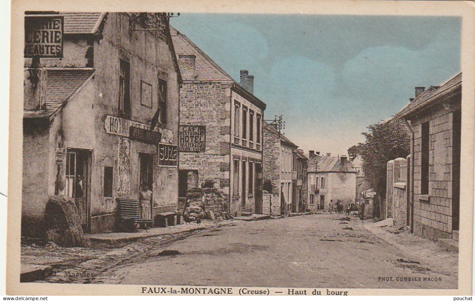 PE 24 -(23) FAUX LA MONTAGNE - HAUT DU BOURG - VILLAGEOIS - CAFE , HOTEL, RESTAURANT - CARTE COLORISEE  - 2 SCANS  - Autres & Non Classés