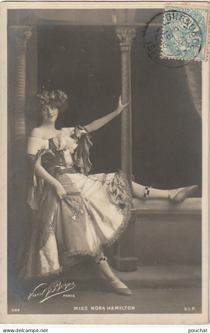 PE 25- MISS NORA HAMILTON - PORTRAIT DE L' ARTISTE PAR PAUL BOYER - CORRESPONDANCE 1905 - 2 SCANS - Entertainers