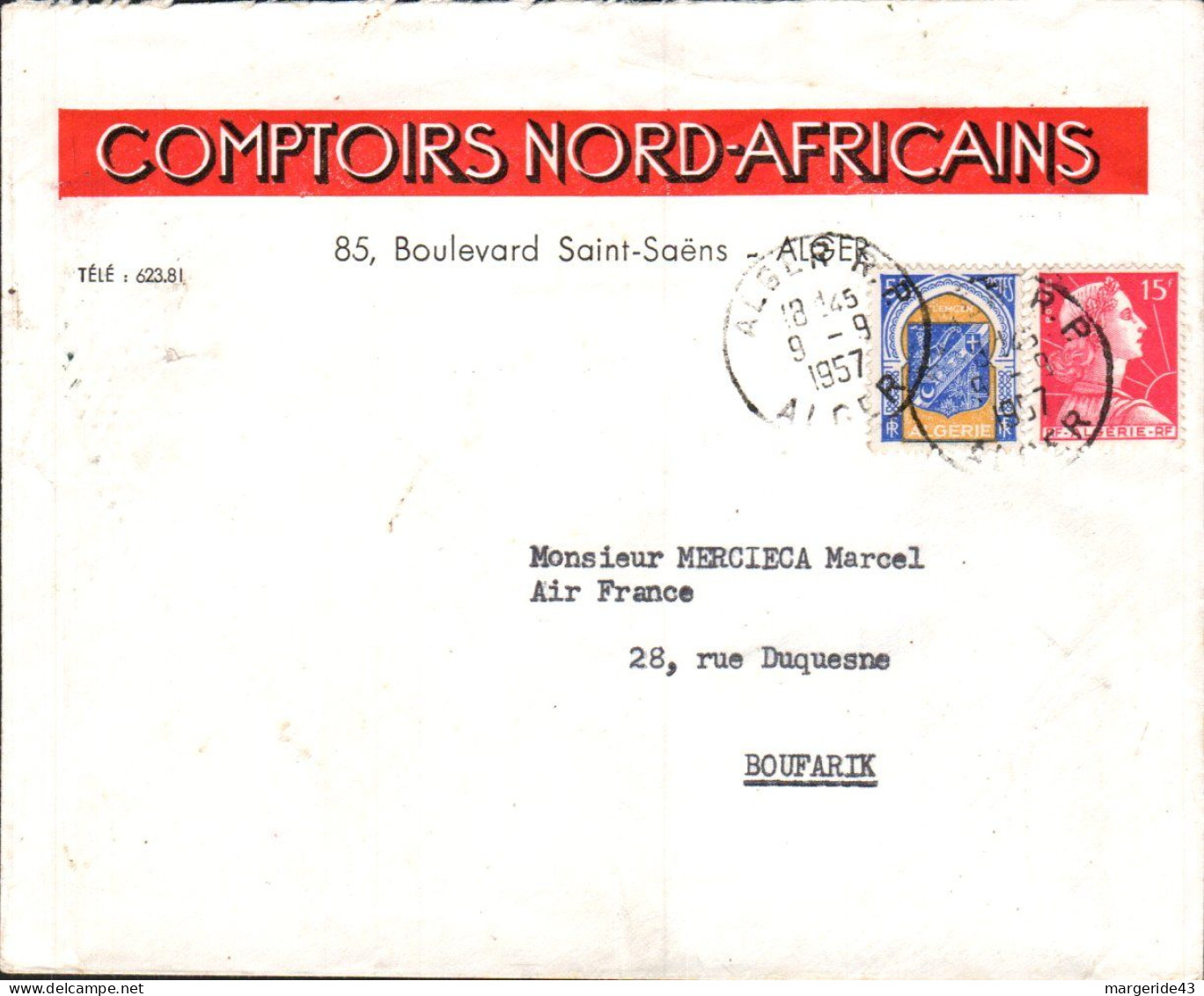 ALGERIE  AFFRANCHISSEMENT COMPOSE SUR LETTRE A EN TETE DE ALGER  POUR LA FRANCE 1957 - Cartas & Documentos
