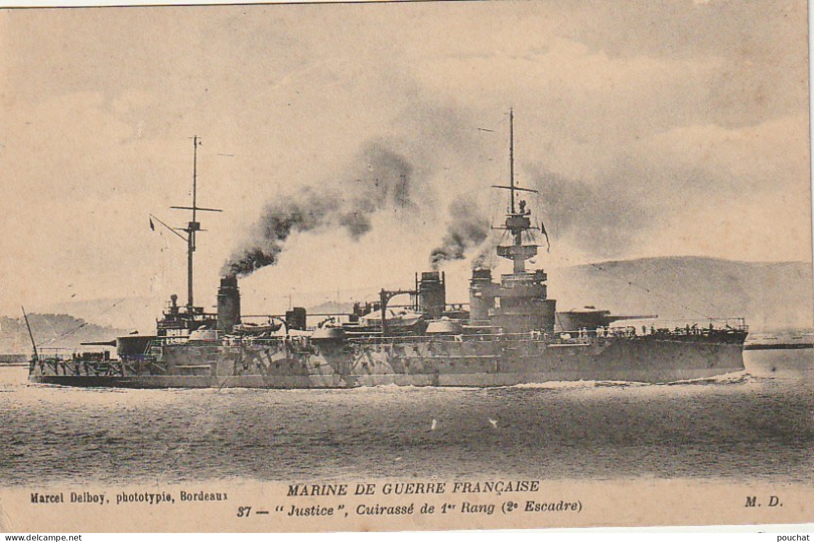 OP Nw28- MARINE DE GUERRE FRANCAISE - " JUSTICE " , CUIRASSE DE 1er RANG - EDIT. M. DELBOY , BORDEAUX - 2 SCANS - Warships