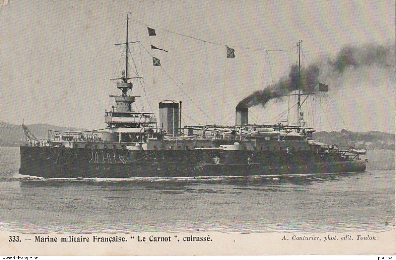 OP Nw28- MARINE MILITAIRE FRANCAISE - " LE CARNOT " , CUIRASSE - PHOT. EDIT. COUTURIER , TOULON - 2 SCANS - Warships