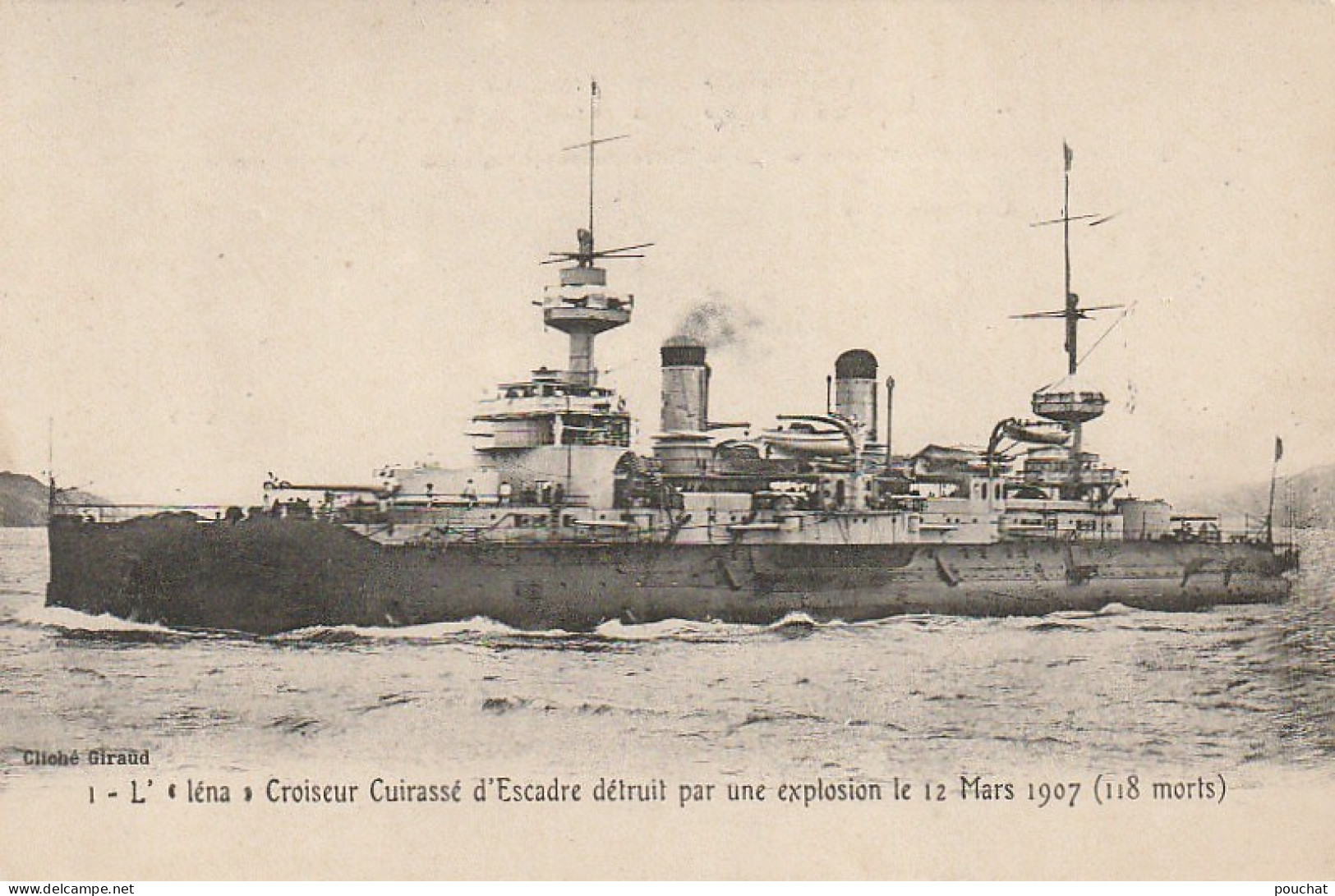 OP Nw28- L' " IENA " CROISEUR CUIRASSE D' ESCADRE DETRUIT PAR UNE EXPLOSION LE 12 MARS 1907 - 2 SCANS - Krieg