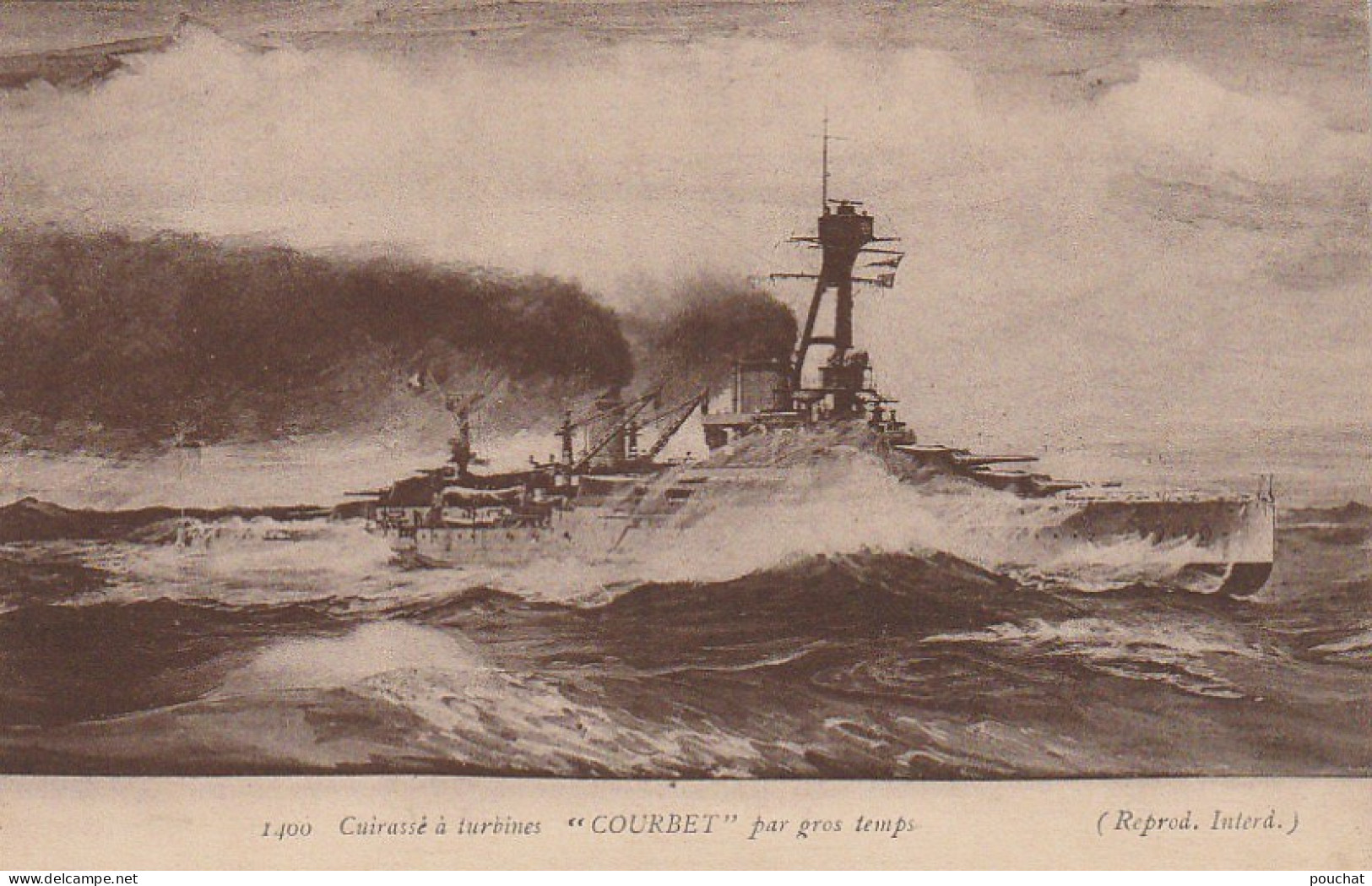 OP Nw28- CUIRASSE A TURBINES " COURBET " PAR GROS TEMPS  - 2 SCANS - Guerre