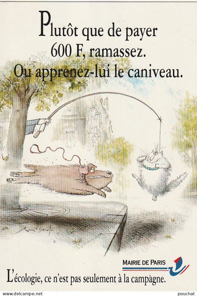 OP Nw30-(75) " PLUTOT QUE DE PAYER 600 F , RAMASSEZ ... " - MAIRIE DE PARIS - ILLUSTRATEUR RONALD SEARLE - Sonstige & Ohne Zuordnung