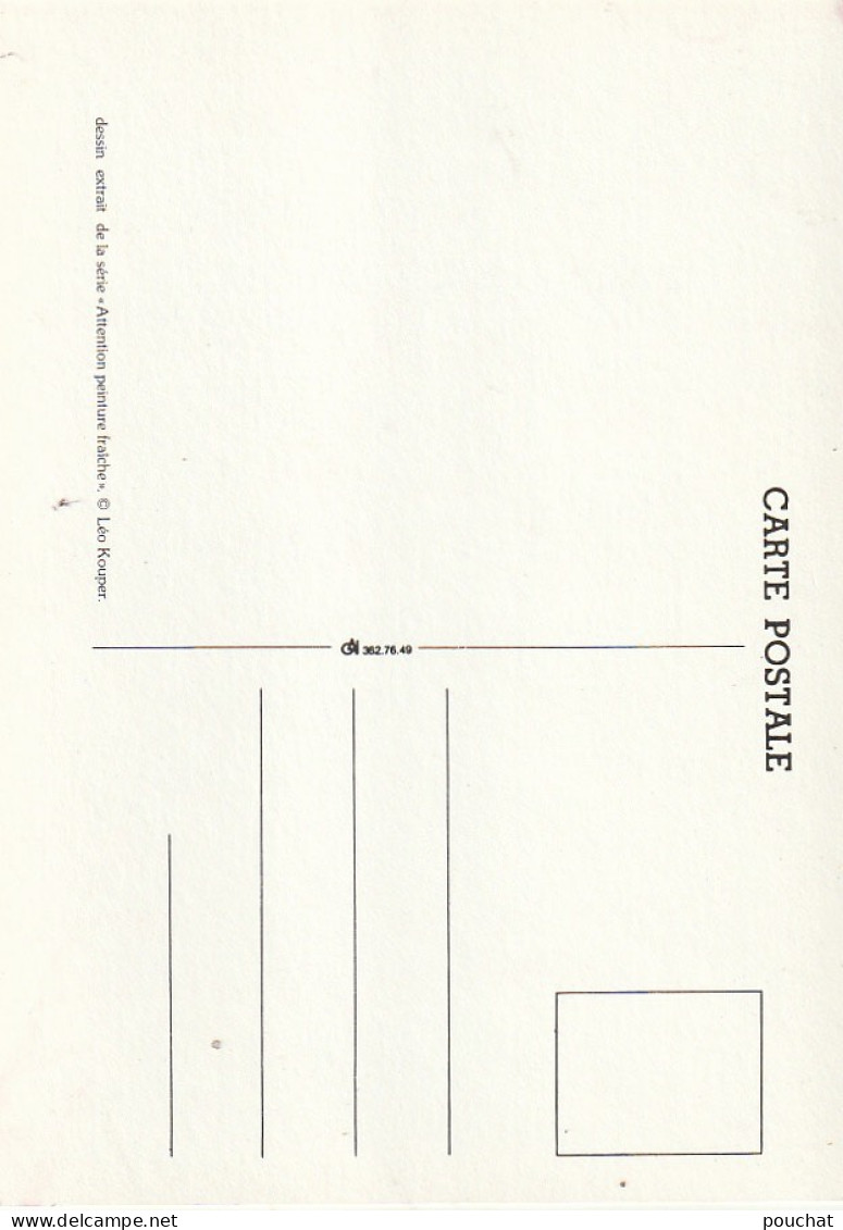 OP Nw30-(75) SERIE ATTENTION PEINTURE FRAICHE - EQUILIBRE PRECAIRE - ILLUSTRATEUR LEO KOUPER - 2 SCANS - Kouper