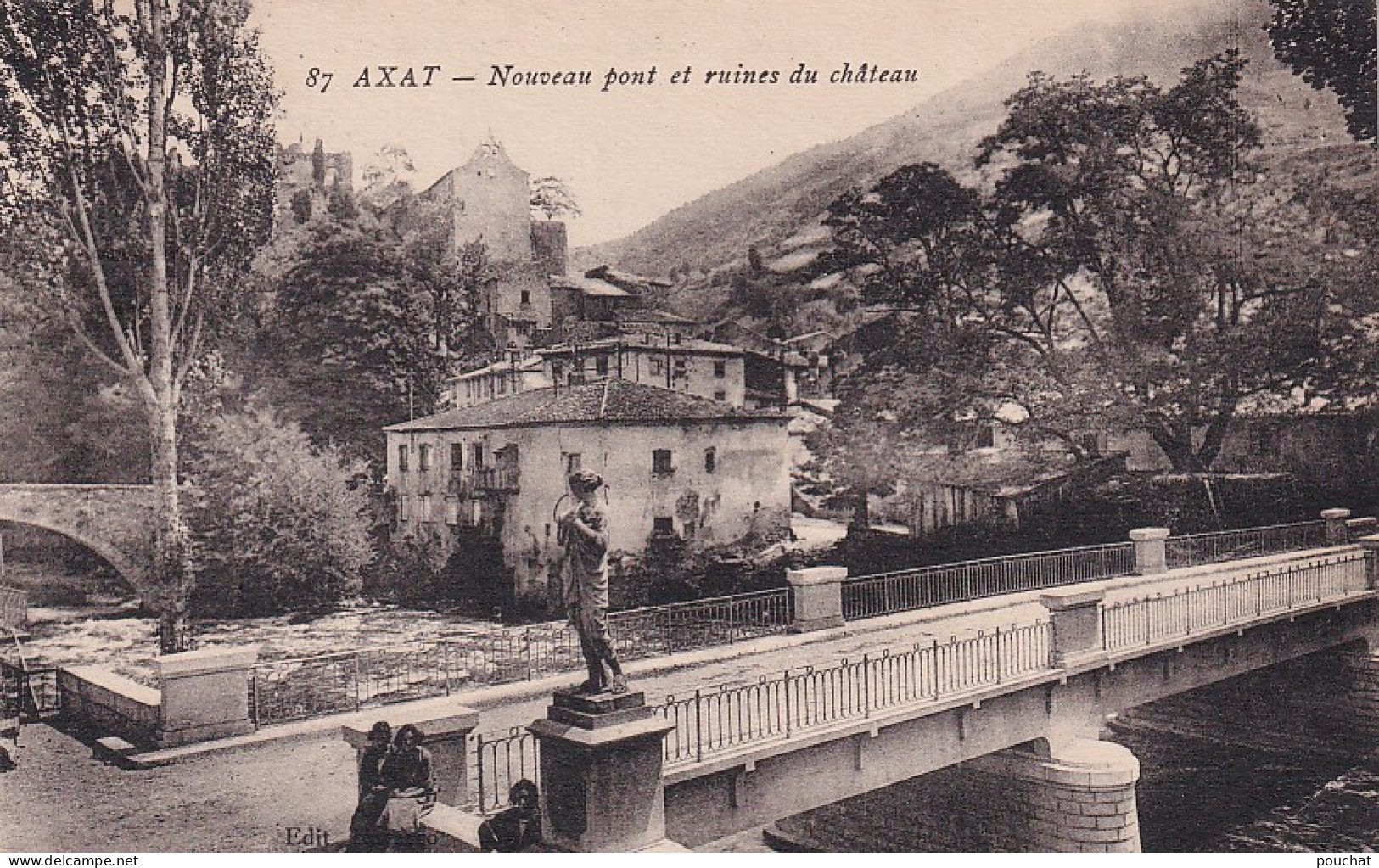 MO 27-(11) AXAT - NOUVEAU PONT ET RUINES DU CHATEAU - Axat