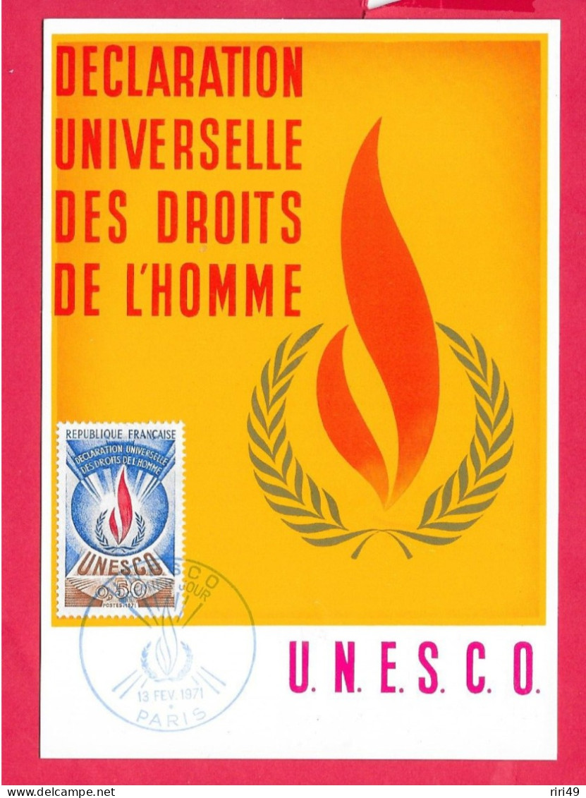 Carte Premier Jour 1971, Déclaration Des Droits De L'Homme UNESCO  Dos Vierge, Carte Maximum VOIR SCANNE - 1970-1979