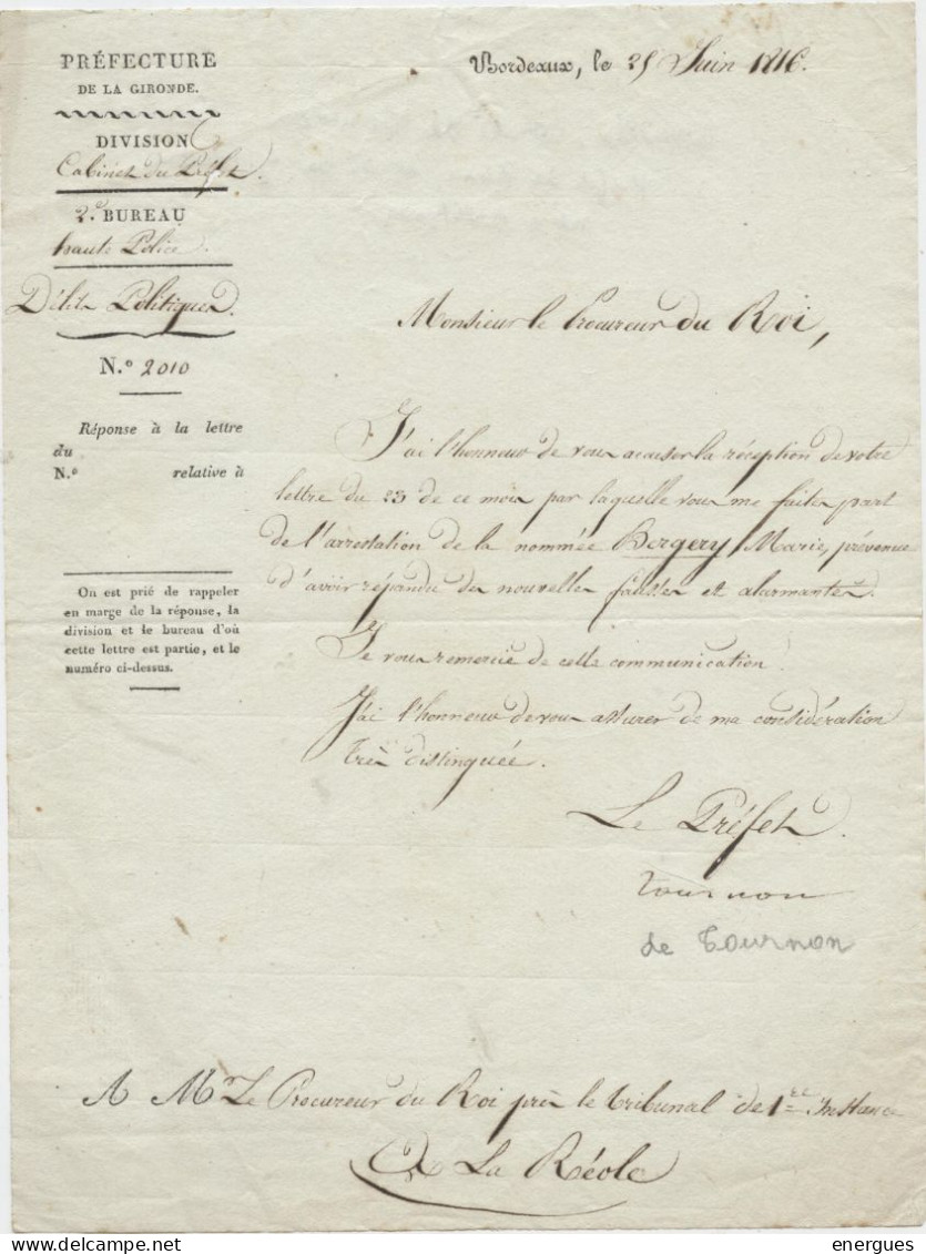 Bordeaux,1816,lettre Préfet Gironde,Comte De Tournon-Simiane Au Procureur Du Roi La Réole,arrestation De Bergery,fausse - Historical Documents