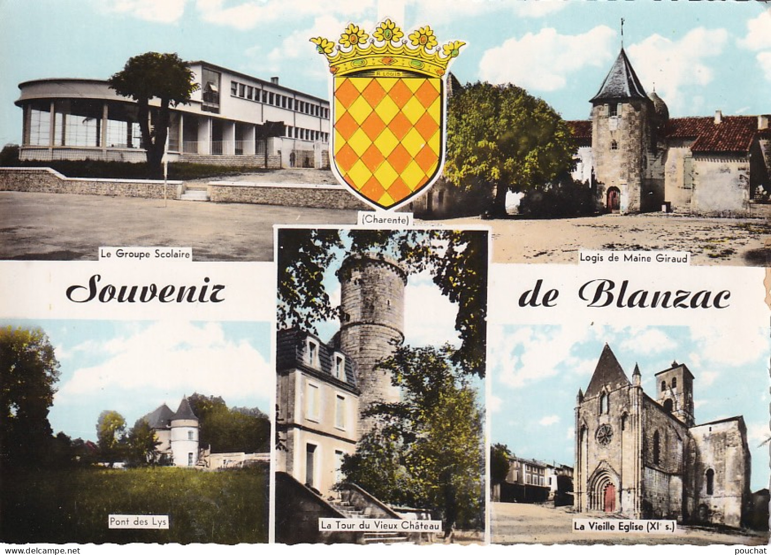 MO 32-(16) SOUVENIR DE BLANZAC - CARTE MULTIVUES : GROUPE SCOLAIRE , PONT DES LYS , LOGIS DU MAINE GIRAUD - Sonstige & Ohne Zuordnung